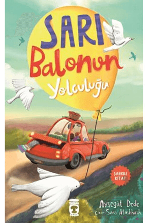 Sarı Balonun Yolculuğu