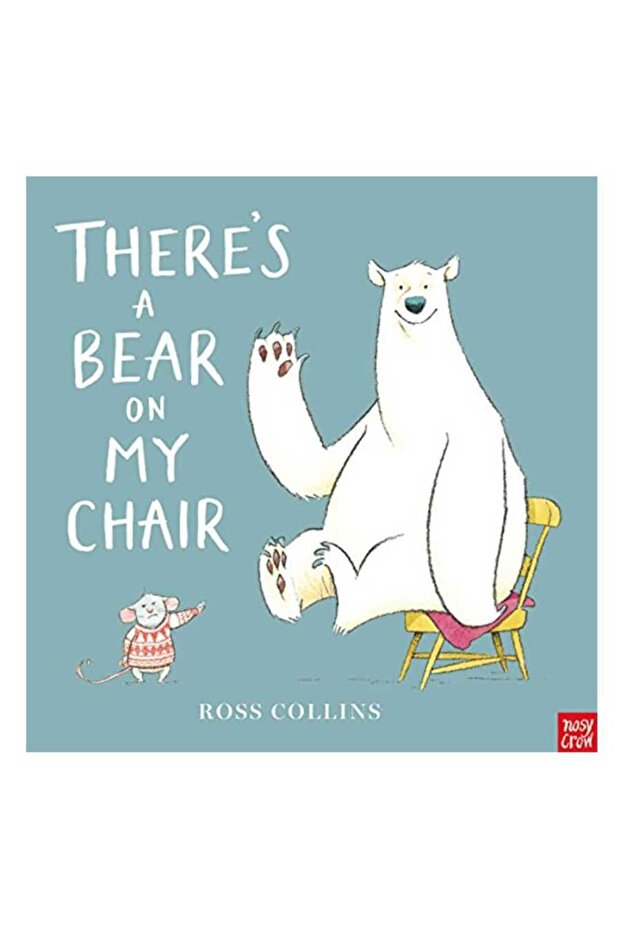 There S A Bear On My Chair (Board Book)