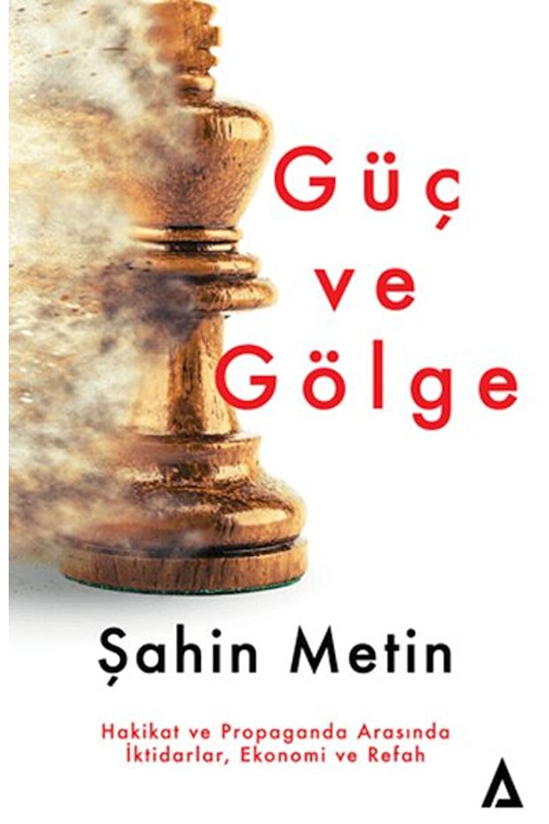 Güç Ve Gölge