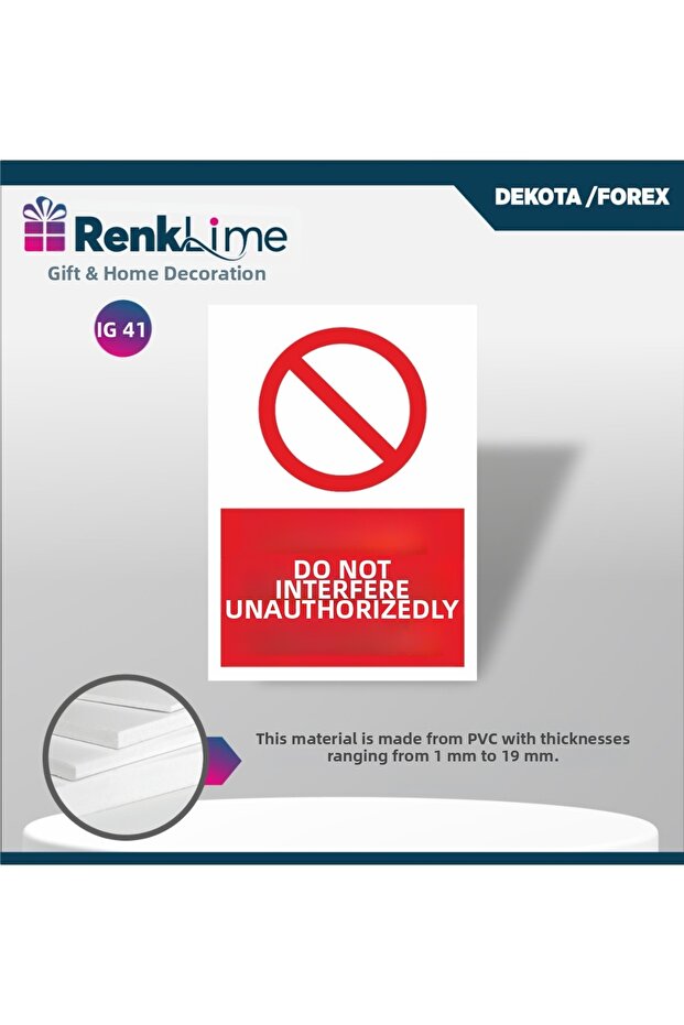 Warning Sign - Do Not Interfere Without Permission