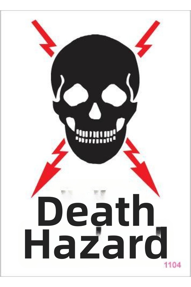 علامة تحذيرية من خطر الموت مقاس 25 × 35 كود: 1104 - 1
