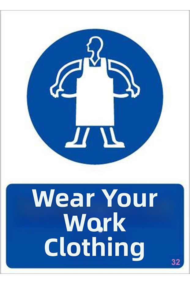 علامة تحذيرية لارتداء ساحة العمل مقاس 25 × 35، الرمز: 32 - 1