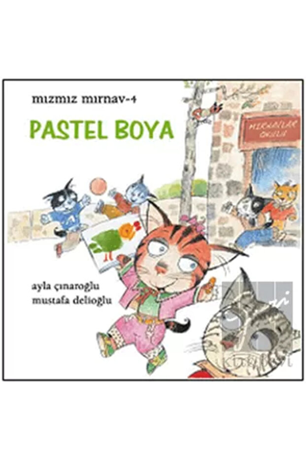 Mızmız Mırnav4 Pastel Boya Mustafa Delioğlu