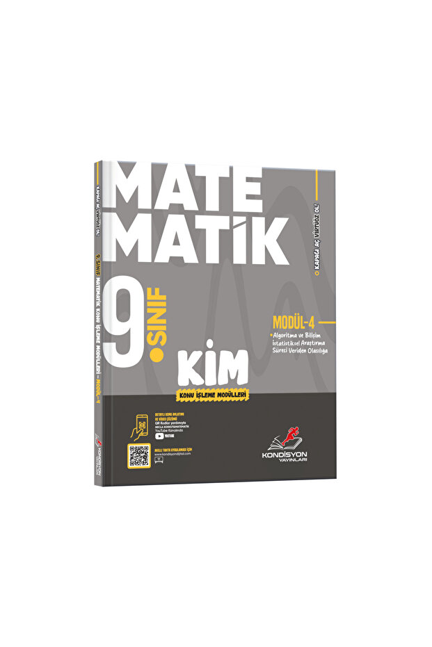Kondisyon Yayınları 9.SINIF MATEMATİK KİM MODÜL 4-ALGORİTMA VE BİLİŞİM İSTATİSTİKSEL ARAŞTIRMA SÜRECİ VERİDEN OLASILIĞA