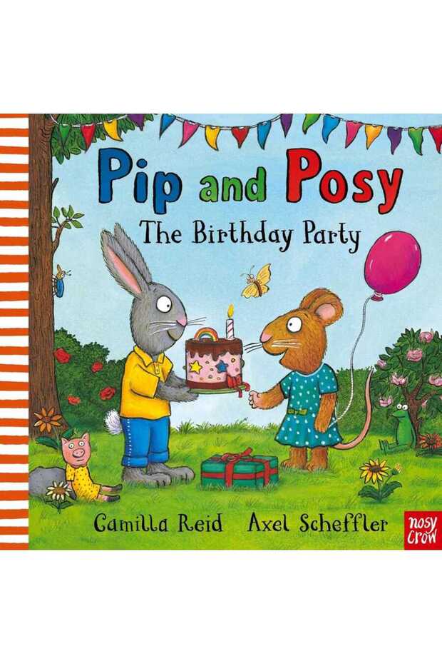 Pıp And Posy - Happy Bırthday (Hardback)