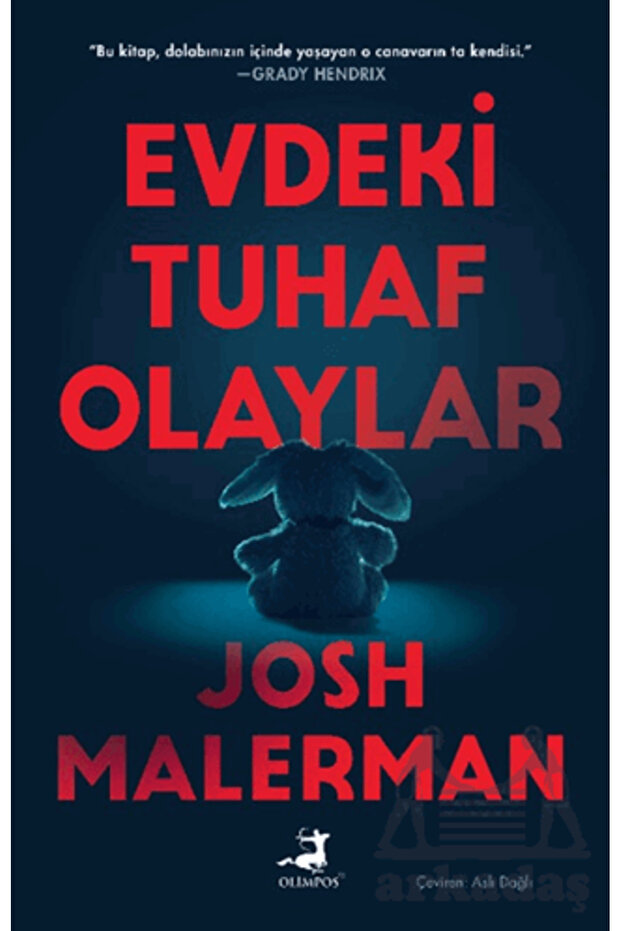 Evdeki Tuhaf Olaylar