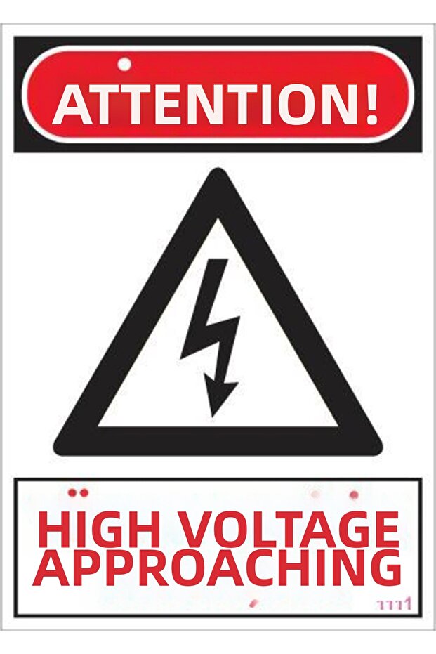 لافتة تحذير الجهد العالي 25x35 الرمز: 1111 - 1