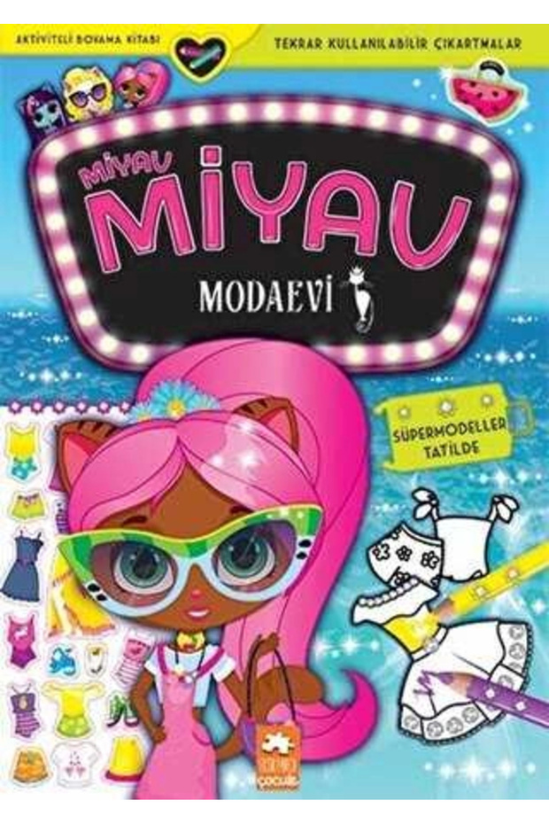 Miyav Miyav Modaevi Süpermodeller Tatilde Eksik Parça