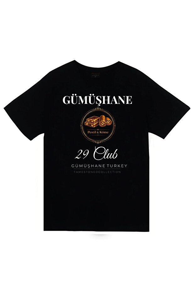 Gümüşhane - 29 - Pestil - Köme - Şehir Printed Unisex 100% Cotton Black T-Shirt