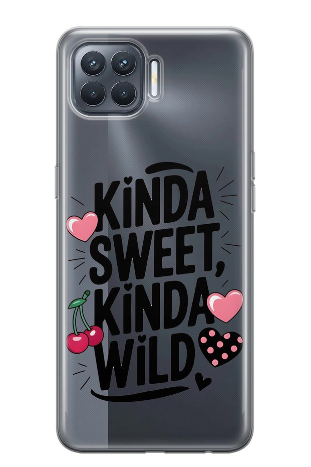حافظة هاتف شفافة متوافقة مع هاتف أوبو رينو 4 لايت من نوع Kinda Sweet Kinda Wild منقوش