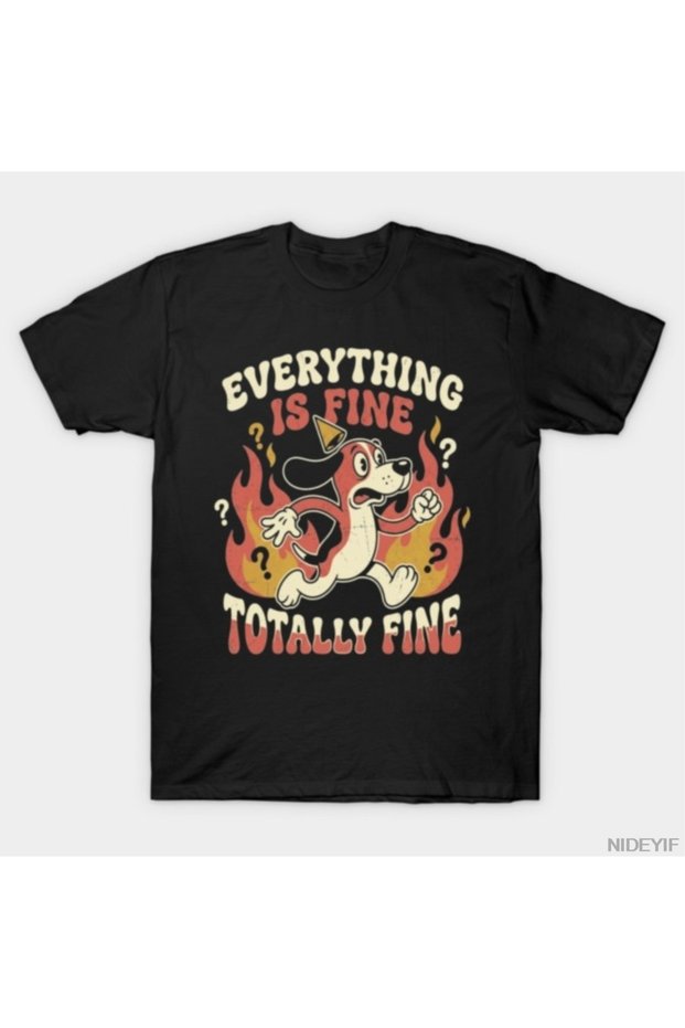 Everything Is Fine Vintage T-Shirt 100% for Men Women Cotton Lu T-Shirts Short Sleeve Topl