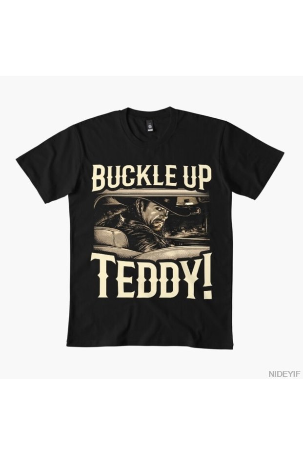 Buckle up Teddy T-Shirt 100% for Men Women Pack of Cotton T-Shirts Short Sleeve Tops 1231-
