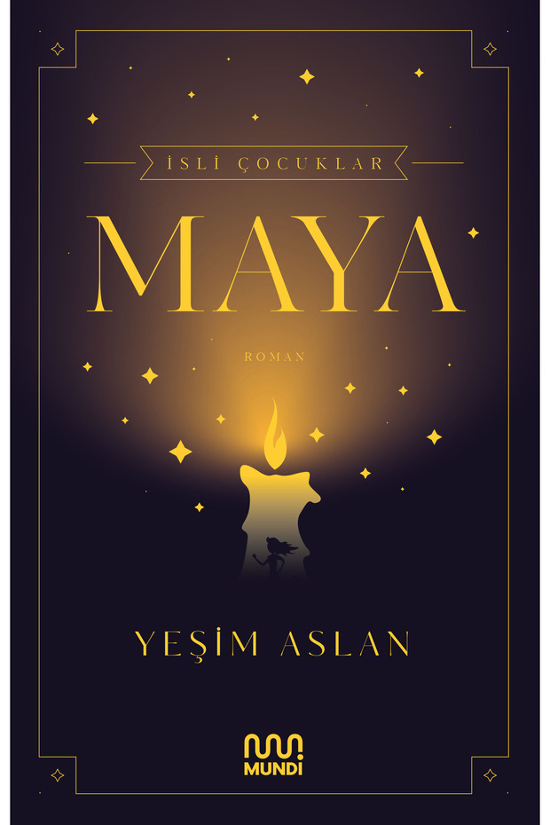 İsli Çocuklar: Maya