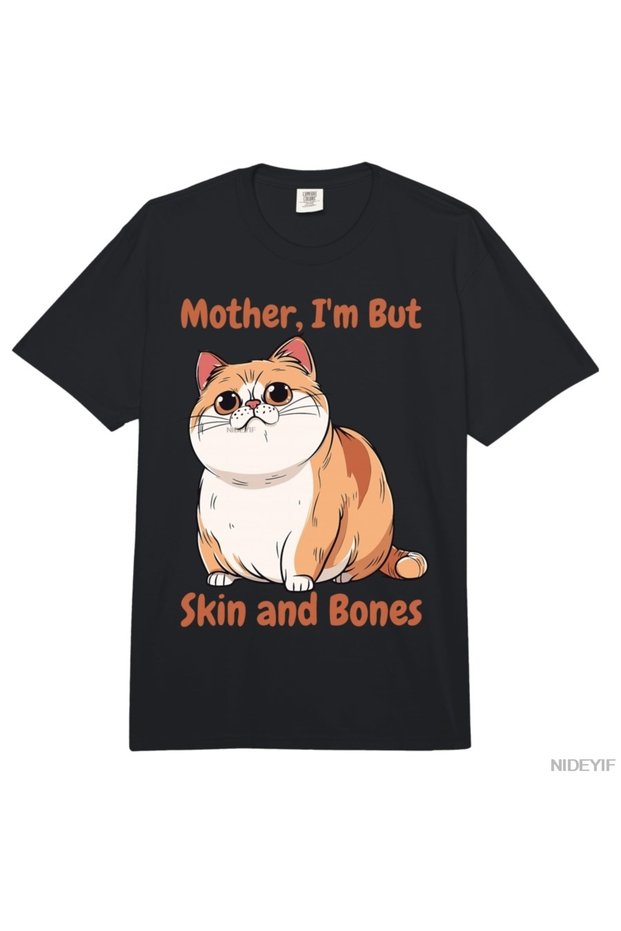 Mom I'M Only Leather and I Have Bones Funny Fat Cat Meme T-Shirt for Men Women
