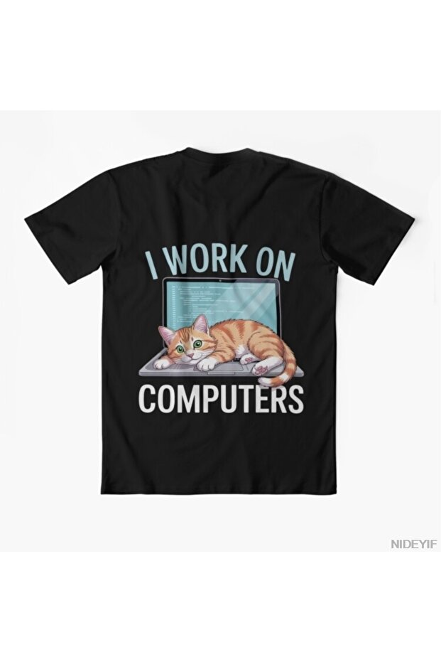 I Work on Computers Meme T-Shirt for Men Women 100% Cotton Lu t Shirts