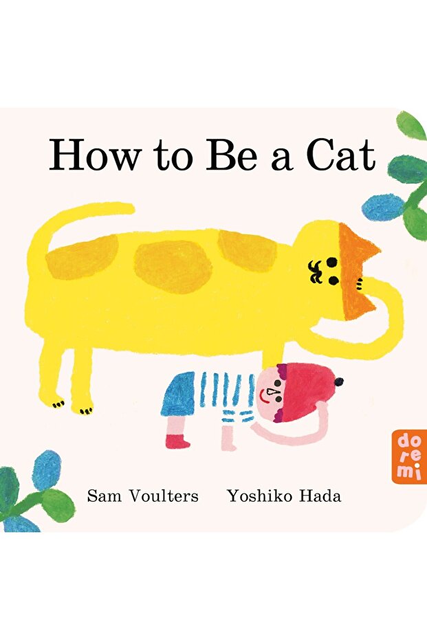 How to Be a Cat - 1