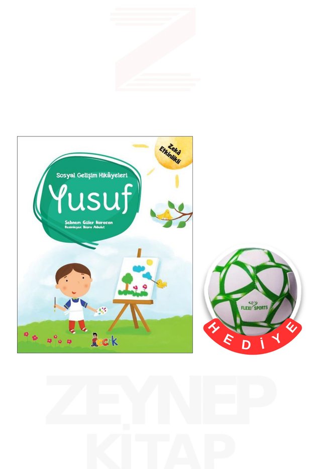 Yusuf - Sosyal Gelişim Hikayeleri (Soccer Ball Gift)