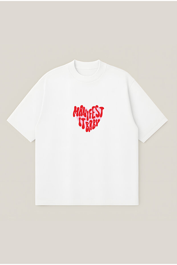 Manifest It Baby Oversize Boxy Cut Unisex 100% Cotton Printed Tshirt | Streetwear