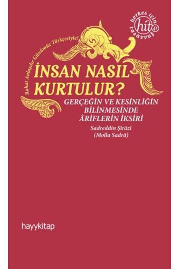 İnsan Nasıl Kurtulur