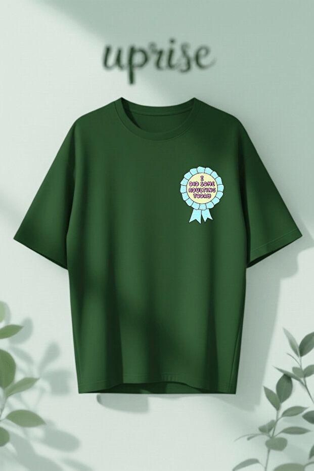 I Did Some Adulting Today Printed Cotton Oversize T-Shirt