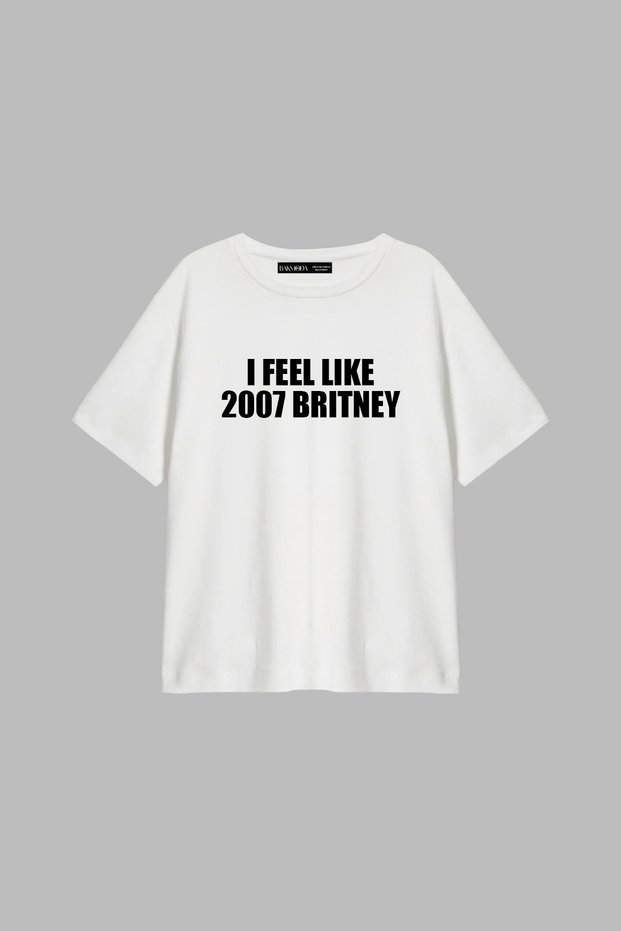 I Feel Like 2007 Britney Printed Relaxed Fit White Women's Tshirt