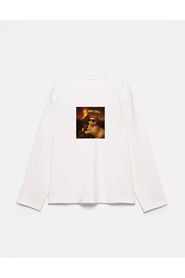 100% Cotton Oversize Fit She Was Chill Printed - Crew Neck Long Sleeve T-Shirt