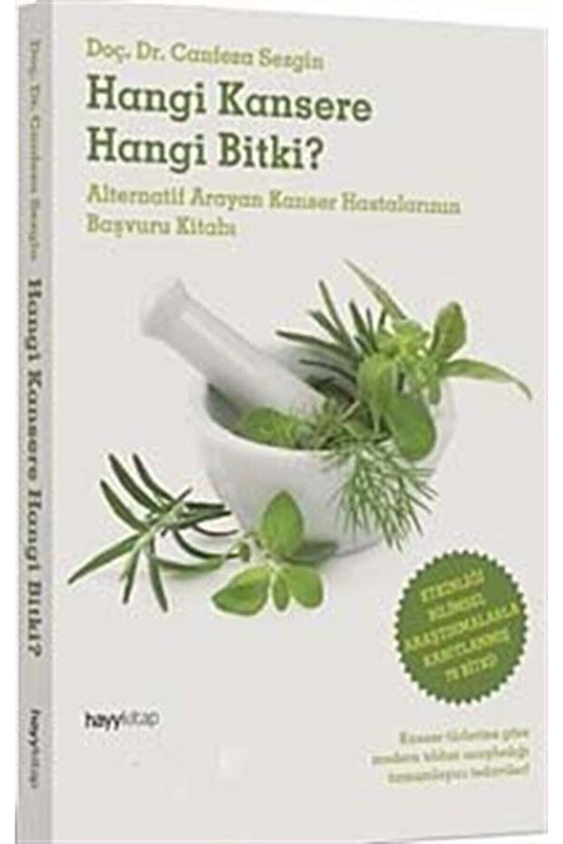 Hangi Kansere Hangi Bitki