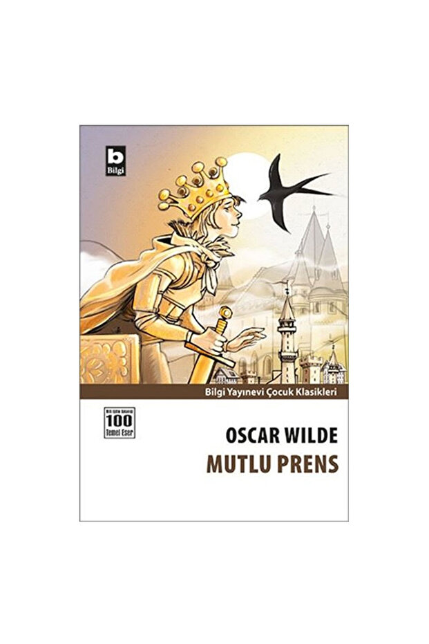 Mutlu Prens Oscar Wılde Bilgi Yay