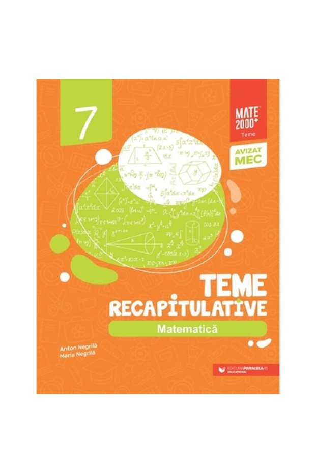 Matematică, Teme recapitulative, Clasa a 7-a
