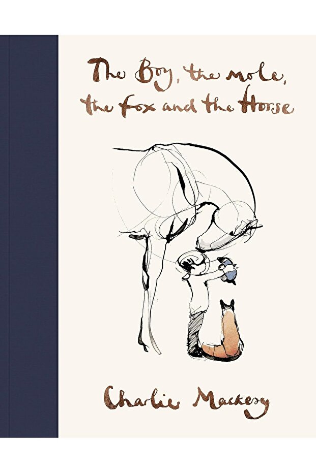 The Boy, The Mole, The Fox and The Horse Hardcover