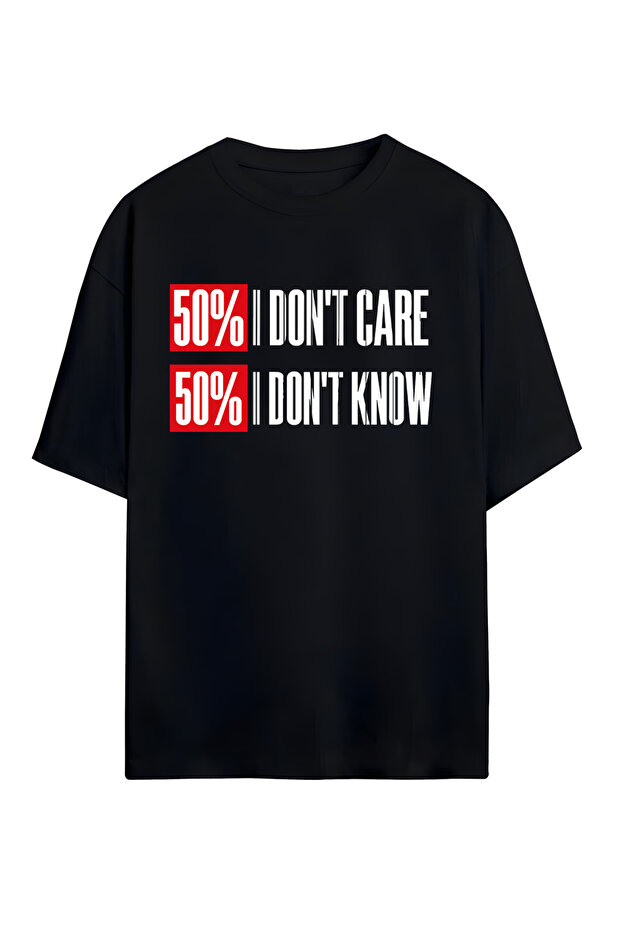 I Don'T Care Printed Unisex 100% Cotton Oversize T-Shirt
