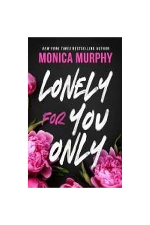 Lonely For You Only