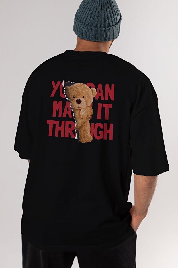 Teddy Bear You Can Make It Back Printed Black Men's Women's Crew Neck Oversize T-shirt