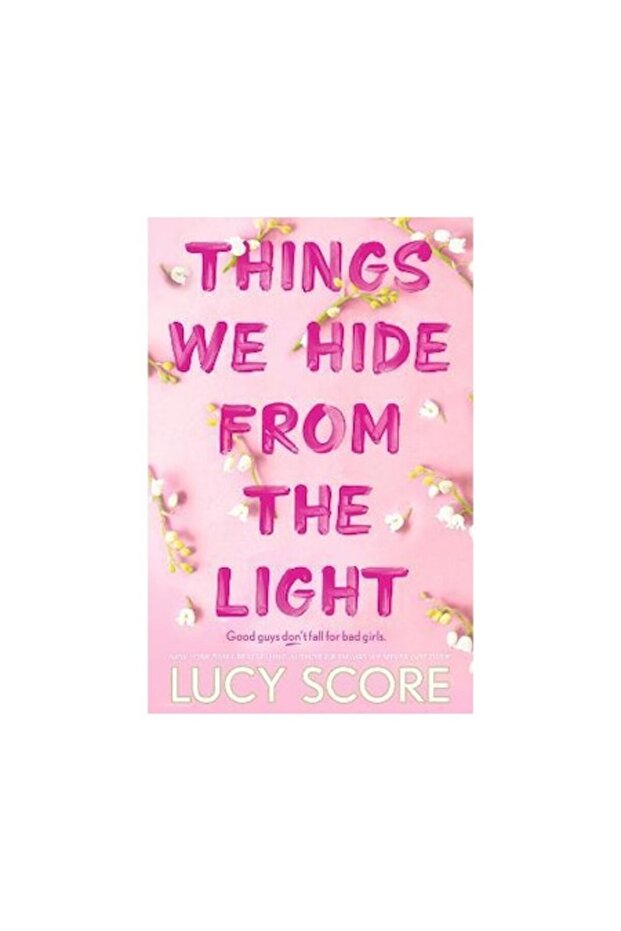 Things We Hide From The Light - 1