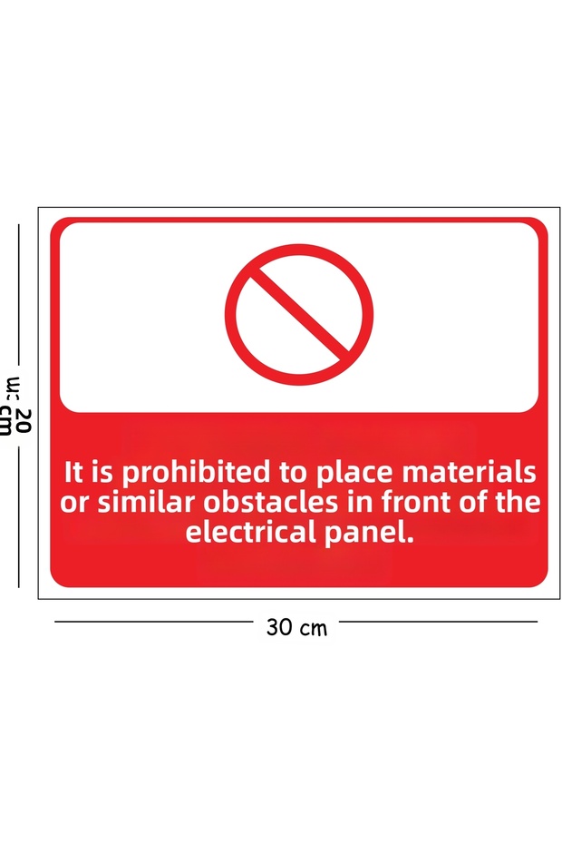 It Is Forbidden to Place Any Materials or Similar Obstacles in Front of the Metal Electrical Panel 20X30 cm A4 Warning Occupational Safety