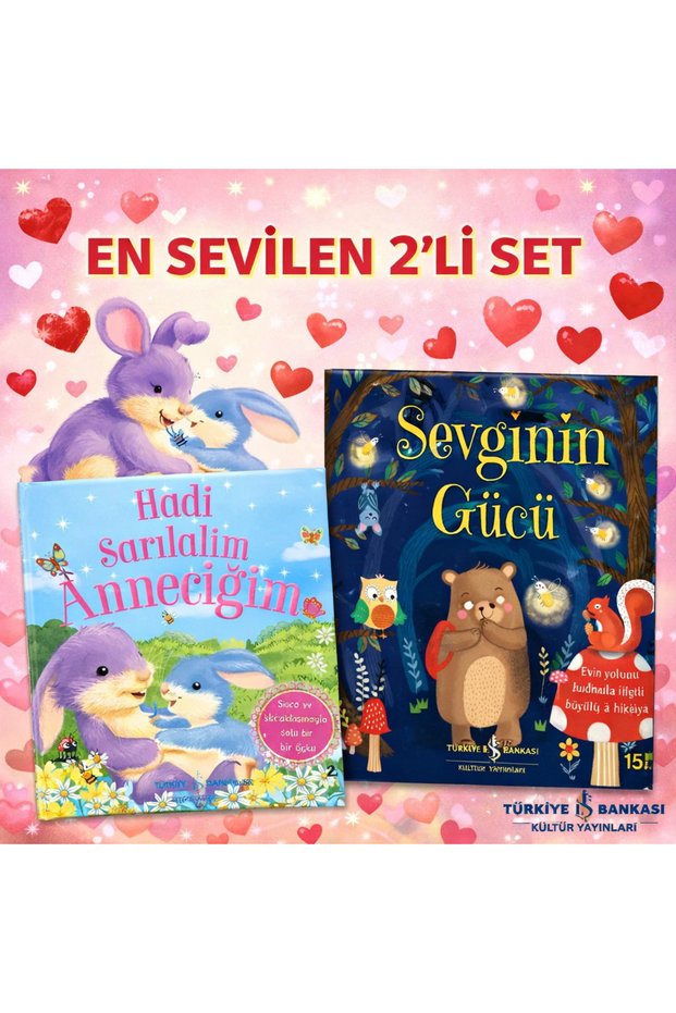 The Power of Love - Let's Hug, Motherhood / TÜRKİYE İŞ BANKASI YAYINLARI