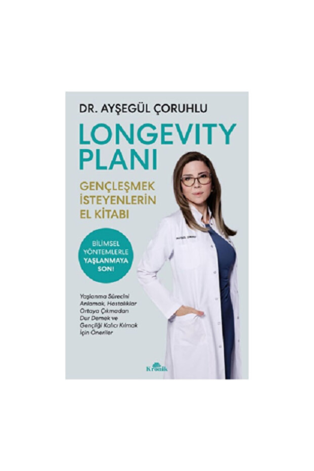 Longevity Planı Gençleşmek İsteyenlerin El Kitabı Ayşegül Çoruhlu - 1