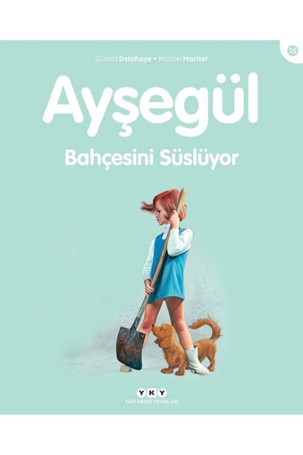 KOPUZ KİTAP - Ayşegül – Decorating Your Garden