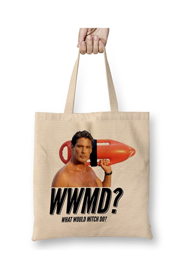 Baywatch What Would Mitch Do David Hasselhof Tote Bag Long Handle
