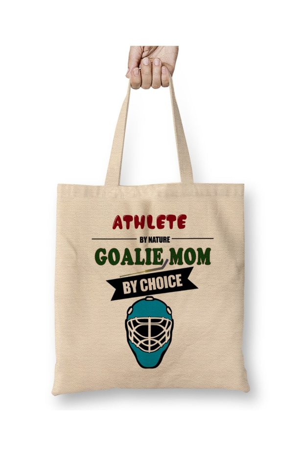 Athlete By Nature Goalie Mom By Choice Hockey Tote Bag Long Handle
