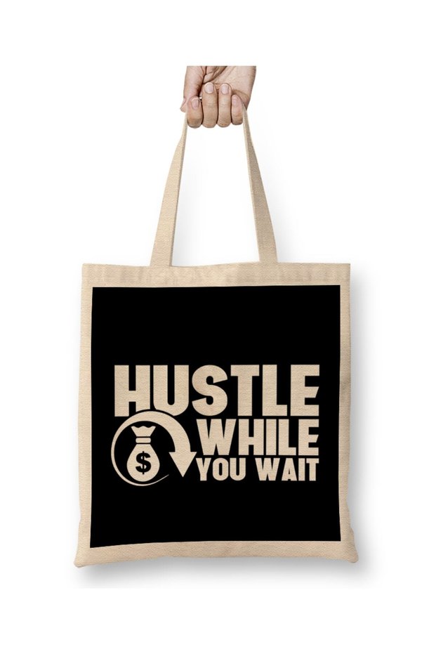 Hustle While You Wait Entrepreneur CEO Hustler Tote Bag Long Handle