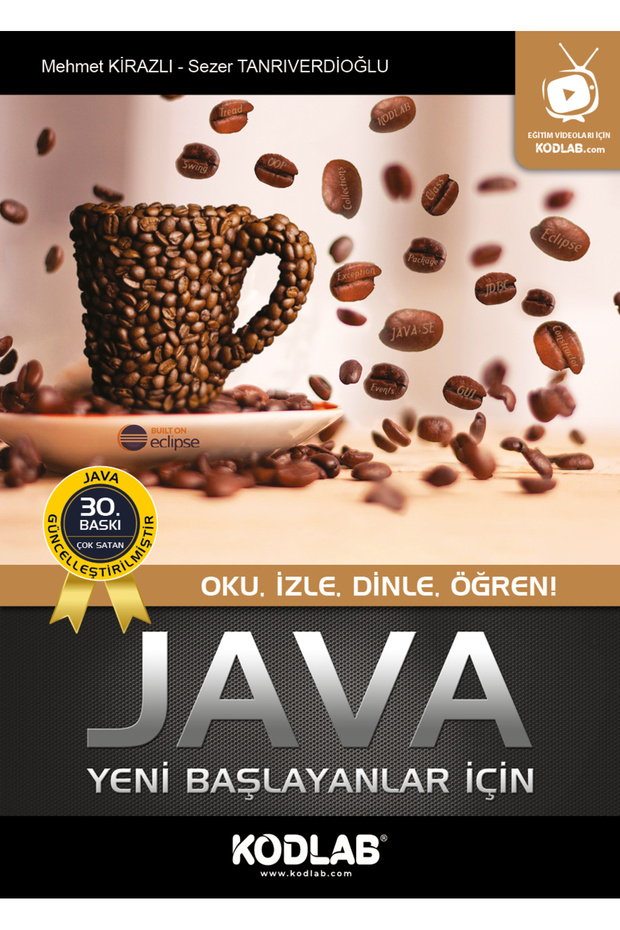 Yeni Başlayanlar Için Java (TÜRKİYE'NİN EN JAVA KİTABI) - 1