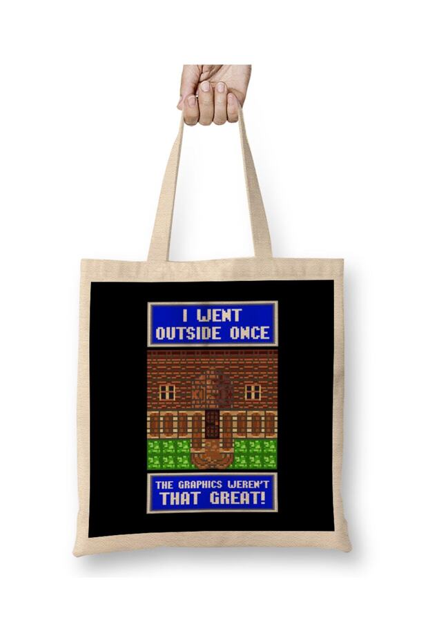I Went Outside Once & The Graphics Weren't Great Tote Bag Long Handle