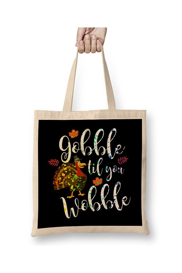 Gobble Til You Wobble Thanksgiving Paint Splatter Tote Bag Long Handle
