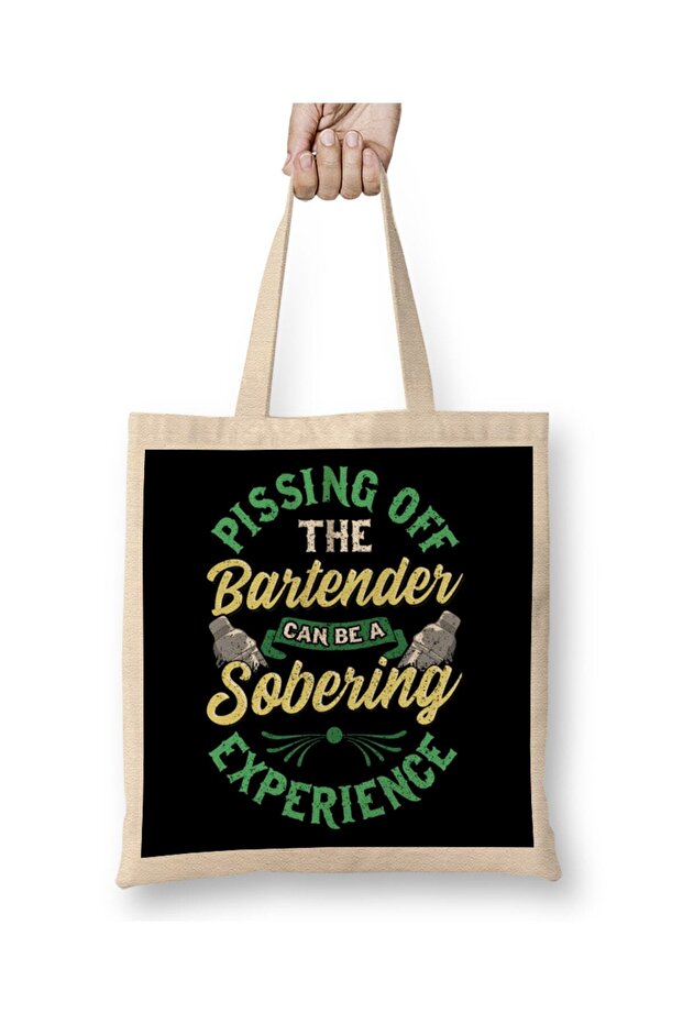 حقيبة قماش مضحكة من Pissing Off The Bartender Can Be Sobering بمقبض طويل