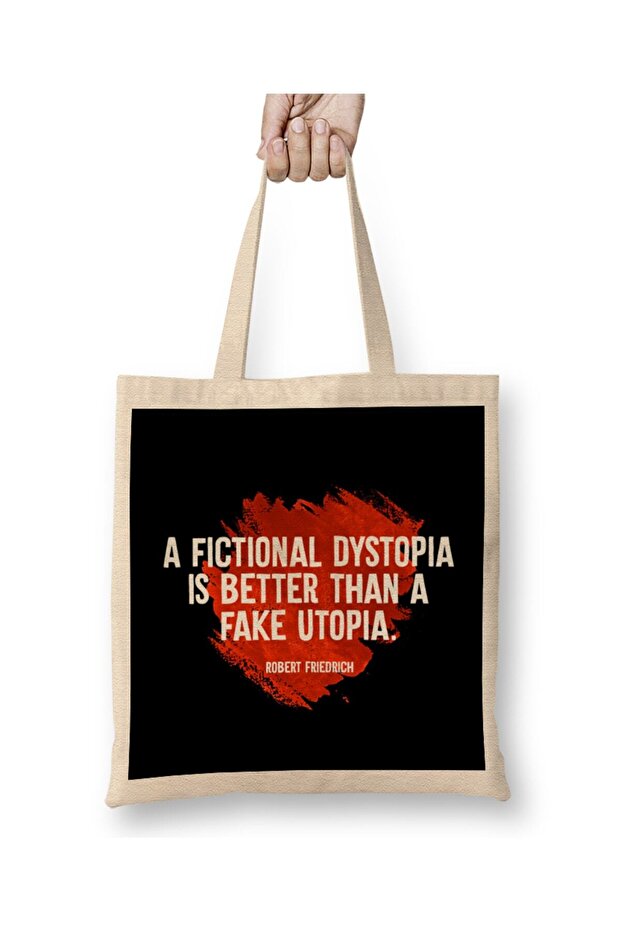 حقيبة قماشية من A Fictional Dystopia أفضل من A Fake Utopia بمقبض طويل