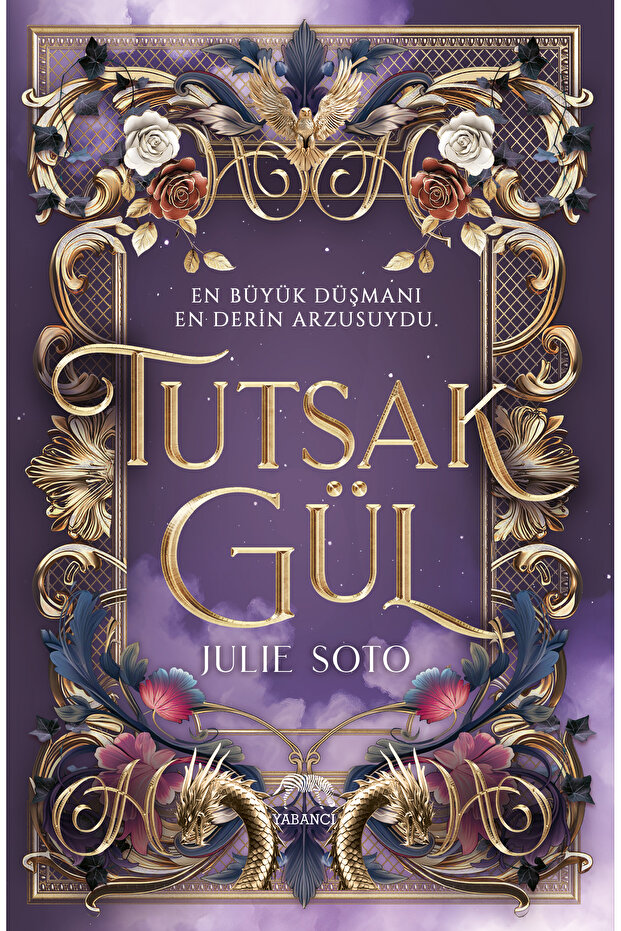 Tutsak Gül Yan Boyamalı (Ciltli)