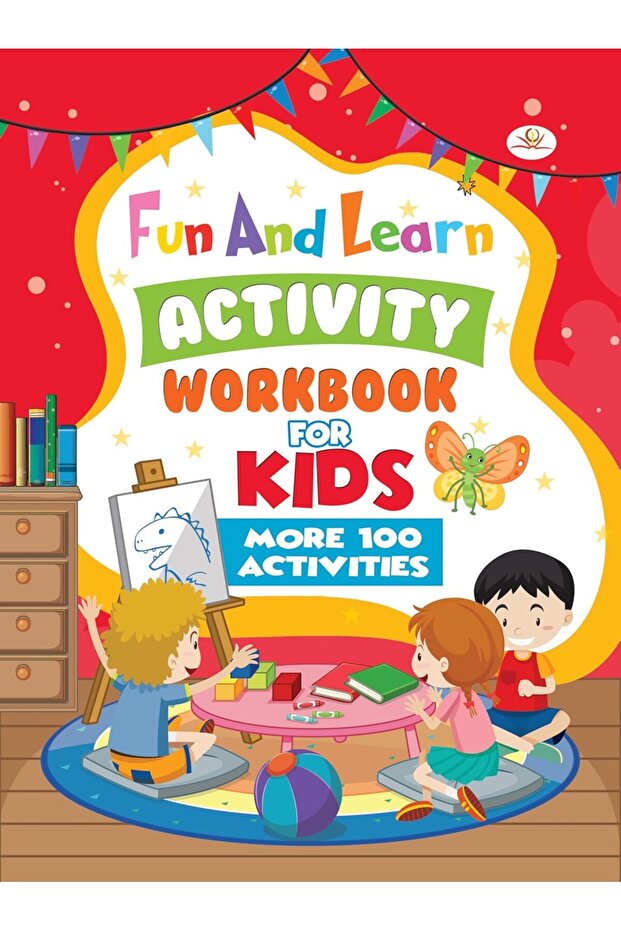 Fun And Learn Activities For Kids More 100 Activities