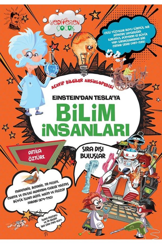 Einstein’dan Tesla'ya Bilim İnsanları / Atilla Öztürk / Yediveren Çocuk