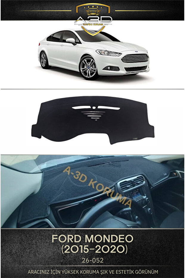 Ford Mondeo (2015-2020) Compatible Front Chest Panel Dashboard Protection Cover Carpet A3D 3D